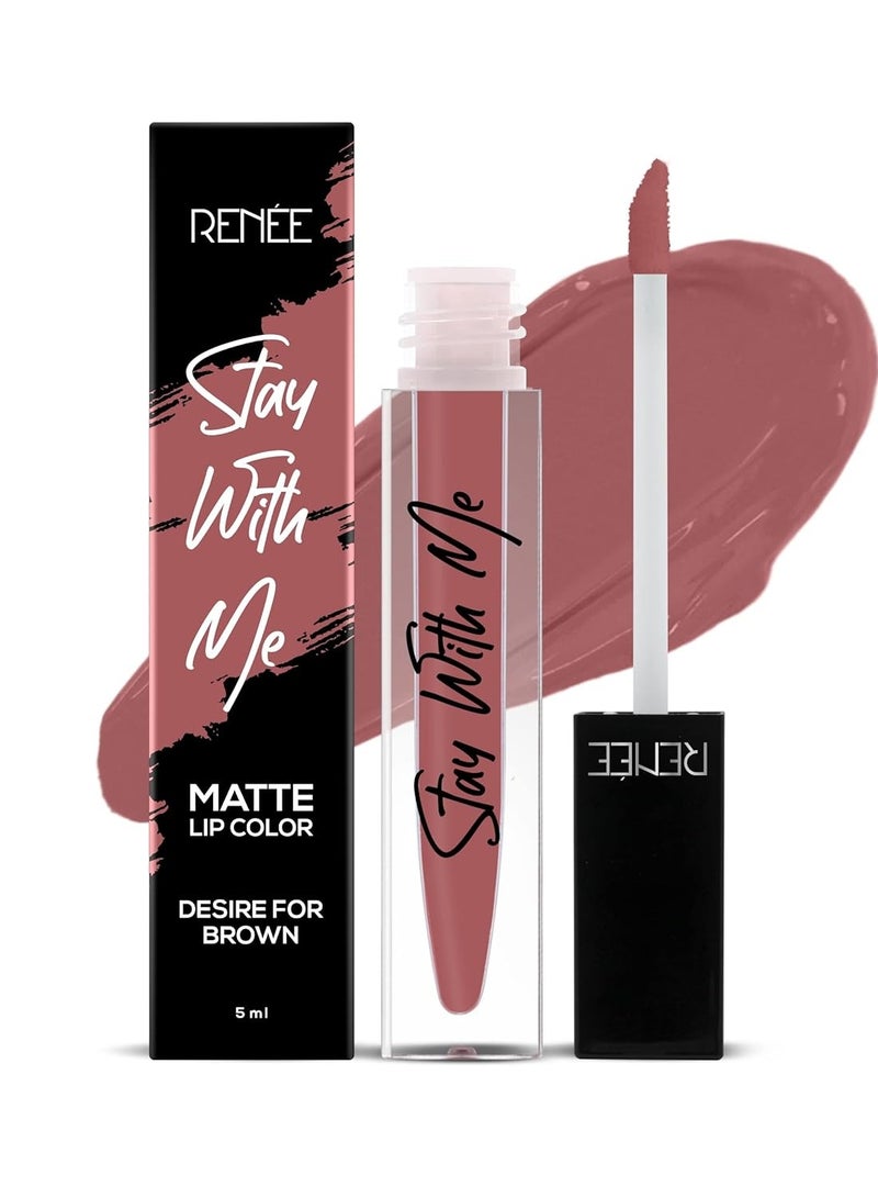 RENEE Stay With Me Matte Lip Color Desire for Brown 5ml