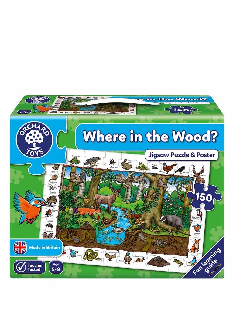 Where in the wood?
