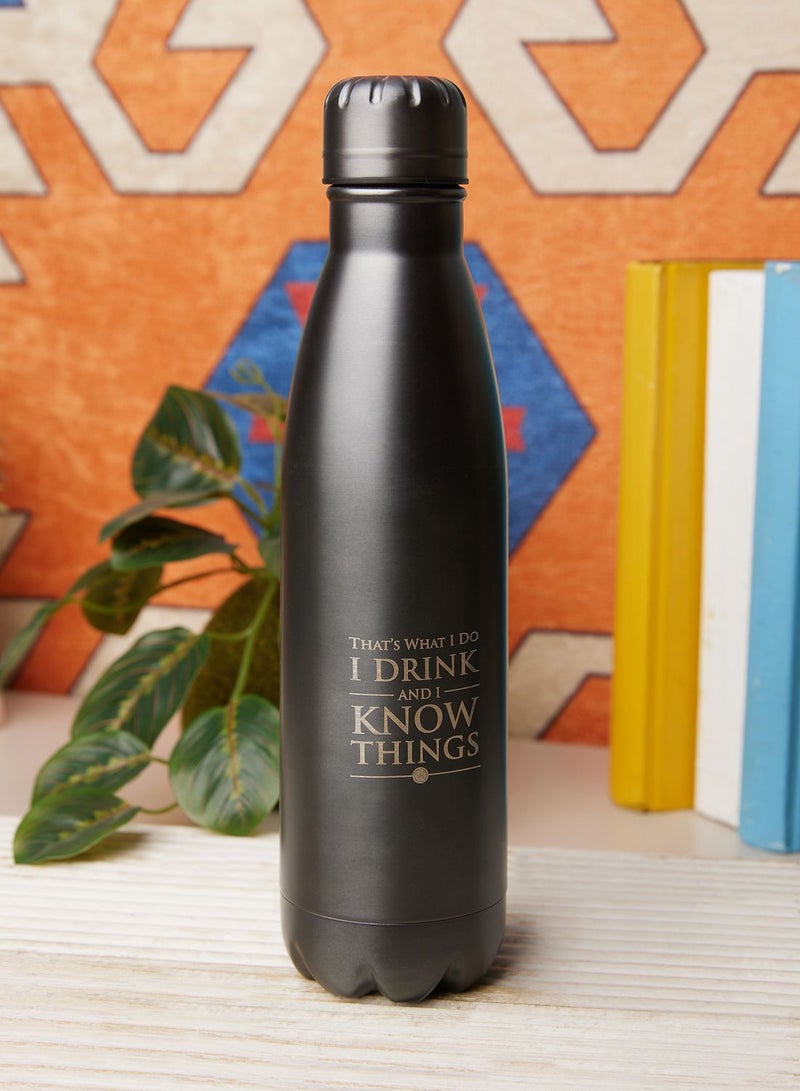 Game Of Thrones - I Drink And I Know Things (Metal Drinks Bottle)