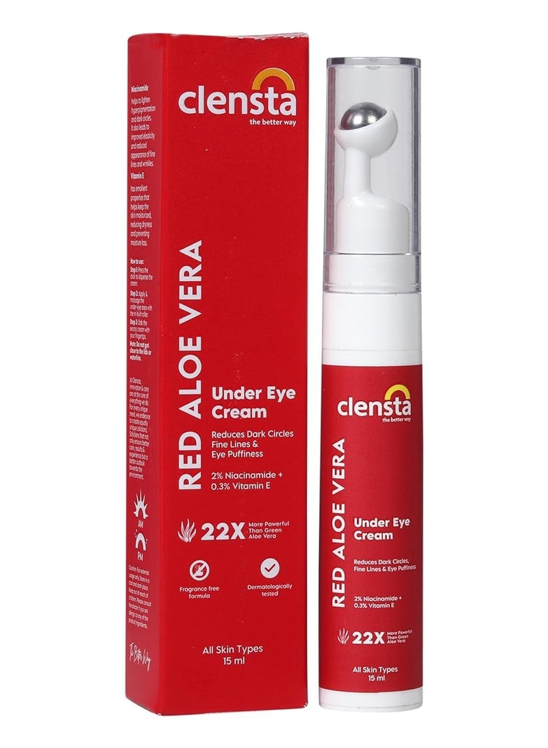 Clensta Red Aloe Vera Under Eye Cream With Niacinamide and Vitamin E  Reduces Dark Circles Fine Lines and Eye Puffiness For Men and Women 15ml