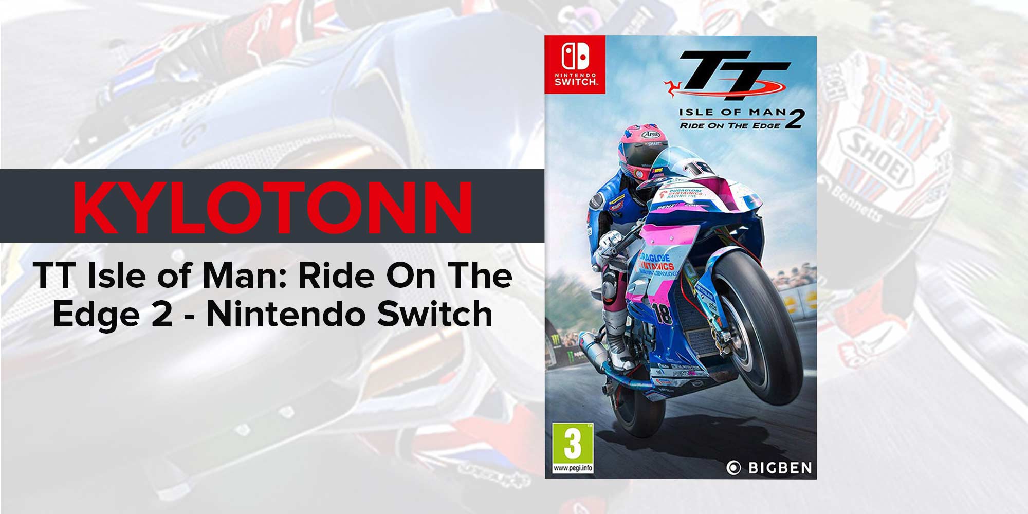 TT Isle of Man Ride On The Edge 2 (Intl Version) - Nintendo Switch