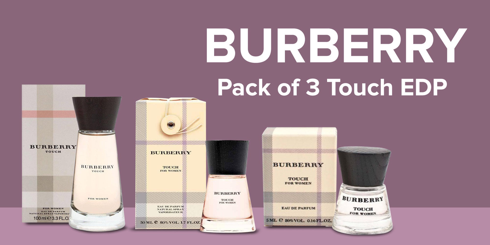 Bundle Offer of Touch EDP 100, 50, 5ml