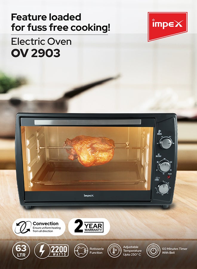 63-Liter Electric Oven , Adjustable Temperature (100-250°C), 60-Minute Timer, 6 Heating Stages, High-Efficiency SS Heating Coil x 4, Rotisserie & Convection Functions Indicator Light, Long Life Heating Element 63 L 2200 W OV 2903 Black/Silver