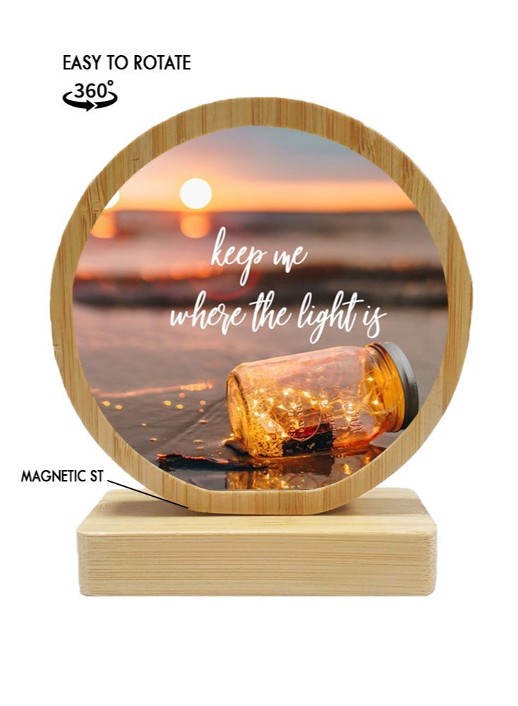 Protective Printed White Round Shape Wooden Photo Frame for Table Top Keep Me Where The light Is
