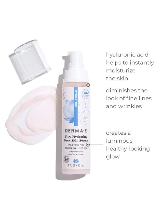 Derma E Ultra Hydrating Dewy Skin Serum  Moisturizing Facial Treatment With AntiAging Squalane Hyaluronic Acid And Ceramides To Smooth And Replenish 2 Fl Oz