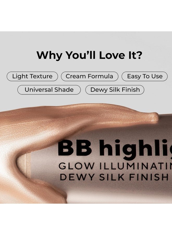 Dewy Cream Bb Highlighterlightweight Buildable And Luxuriously Glossy With Radiant Naturallooking Nongreasy Moisturizing And Longlasting Formula For Flawless Skinbrightening401