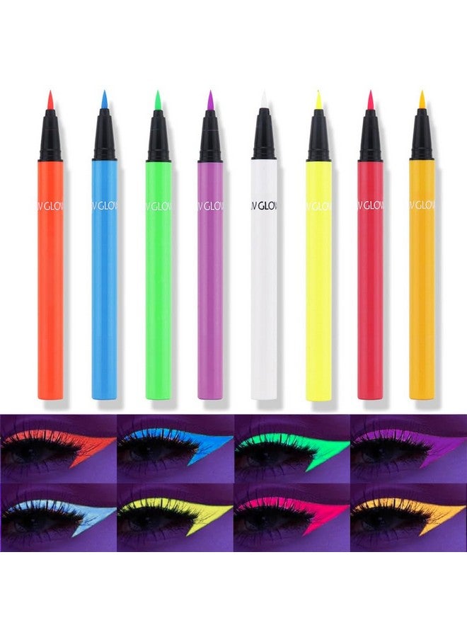 8 Colors Neon Colorful Liquid Eyeliner Makeup Set Kit Uv Glow In The Dark Bright Rainbow Matte Colored Pigmented Graphic Liquid Eyeliners Pen Set For Body Face Paint Delineador De Ojos Líquido De Neón