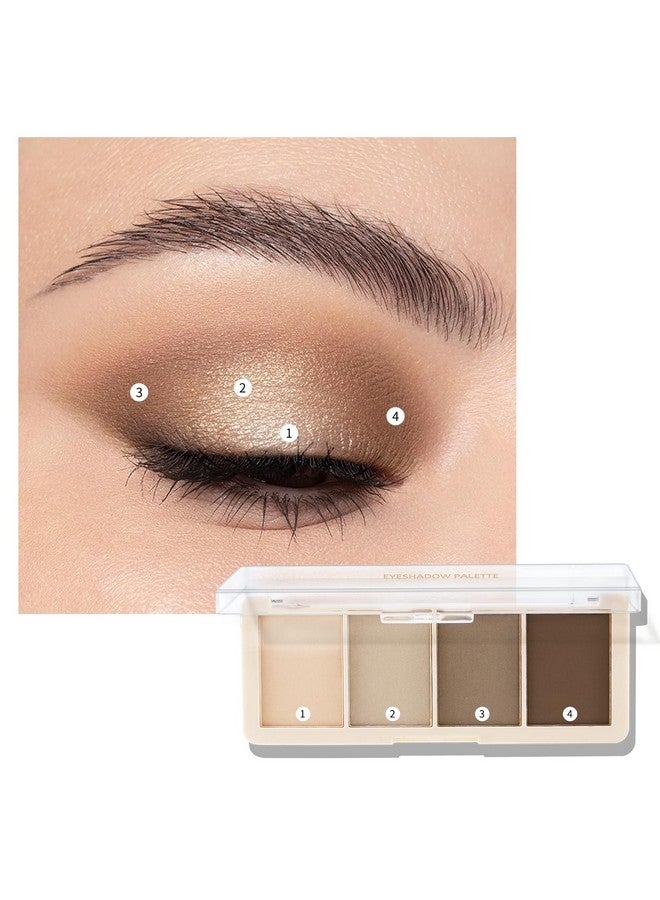 4 Colors Eyeshadow Palette Highly Pigmented Eye Shadow For Natural&Bold Eye Makeup Blendable Shades In Matte And Shimmer Finishes Easy To Apply