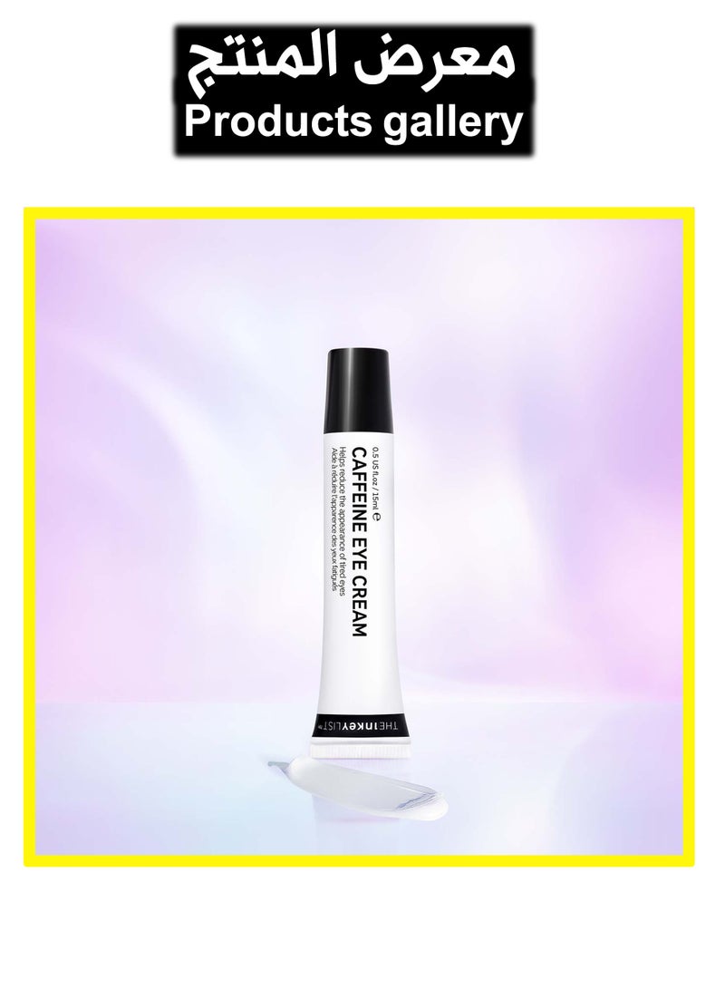 List Caffeine Eye Cream Helps Dark Circles and Tired Eyes 15ml