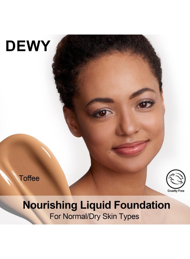 Dewy Liquid Foundation Makeup Oil Control Waterproof Long Lasting Face Makeup For Normal & Dry Skin Lightweight Medium Coverage Vegan & Crueltyfree Nourishing Toffee