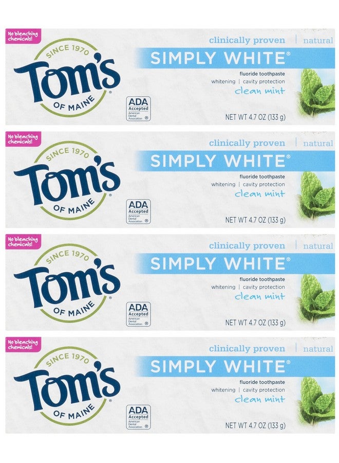 Toms Of Maine Simply White Natural Flouride Toothpaste Clean Mint4.7 Oz ( Pack Of 4 )4