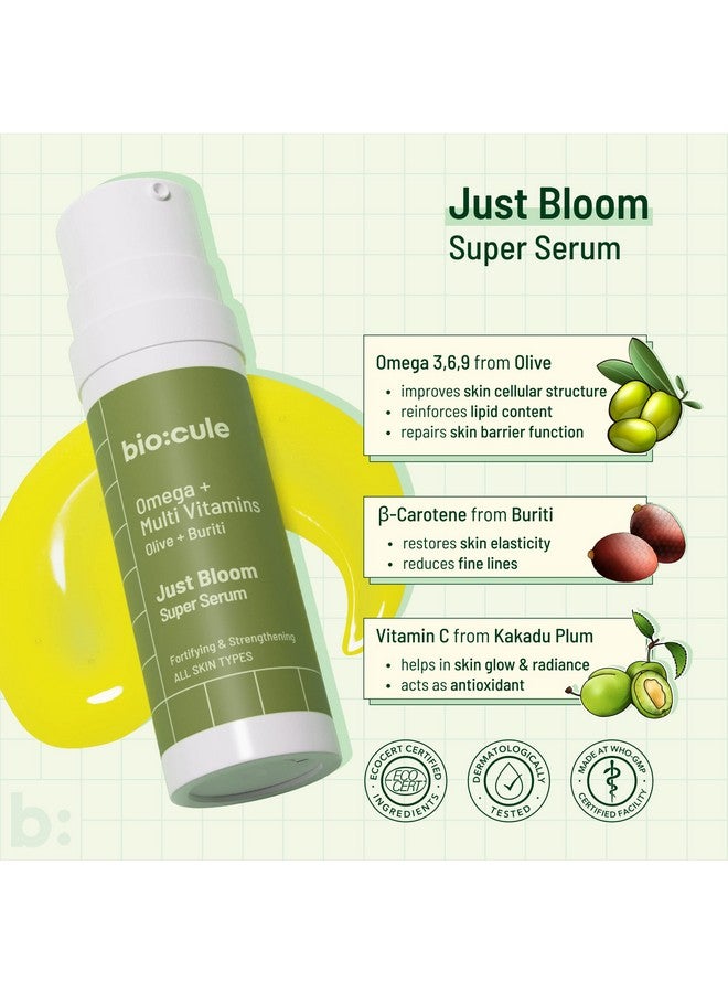 Just Bloom Super Serum Fortifying Face Serum With Natural Omega Multivitamins & Minerals Daily Booster For Youthful Plump & Glowing Skin For All Skin Types 15Ml