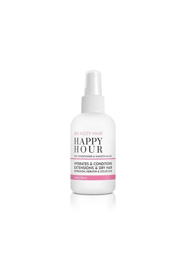 Happy Hour Dry Conditioner Spray Marula Oil Adds Moisture + Shine To Dry And Damaged Hair Smoothing Spray Removes Frizz On All Hair Types And Textures With No Residue 4 Oz