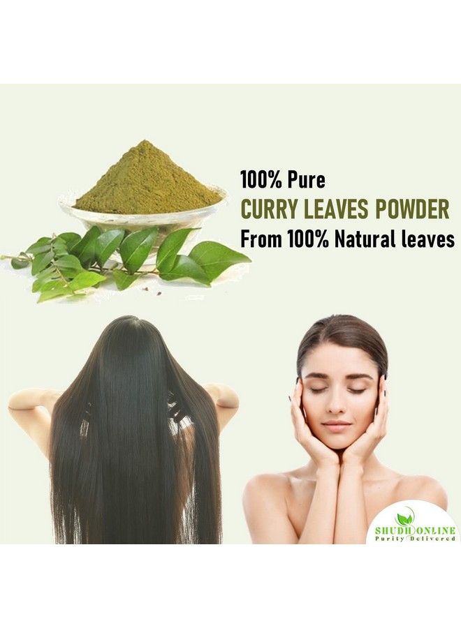 Organic Curry Leaves Powder For Hair Growth (500 Grams) Eating Food Skin Brightening (Fresh Kari Patta Leaf Karuveppilai Powder)