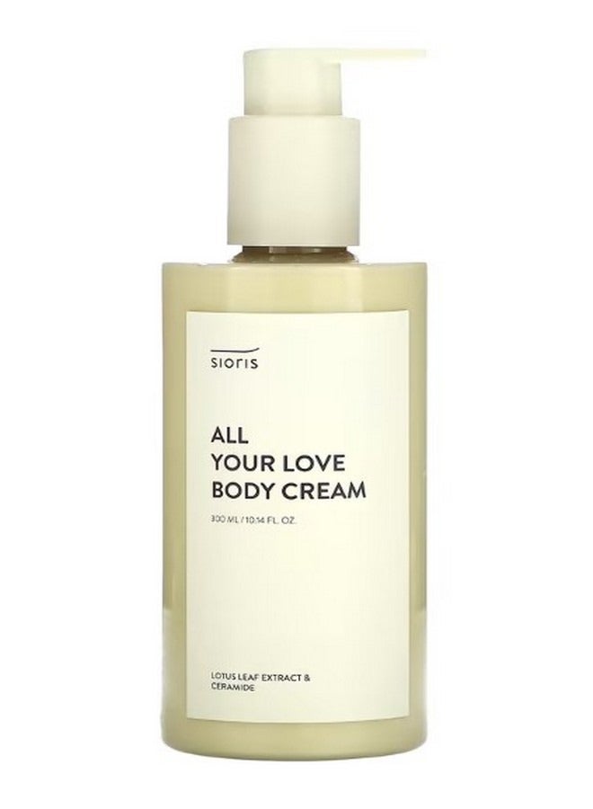 All Your Love Body Cream 10.14 fl oz 300 ml