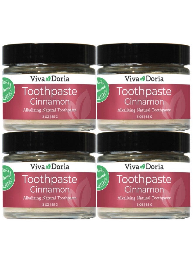 Pack Of 4 Viva Doria Natural Toothpaste Fluoride Free Tooth Paste Cinnamon Refreshes Mouth Freshens Breath Keeps Teeth And Gum Healthy Cinnamon Flavor 3 Oz Glass Jar