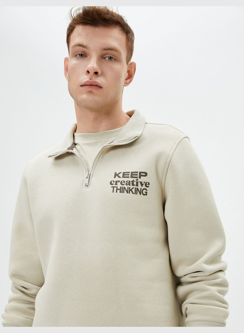 Slogan Printed High Neck Half Zipper Sweatshirt