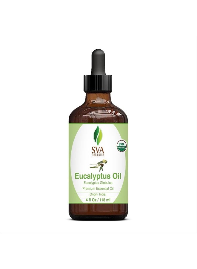 SVA Organics Eucalyptus Essential Oil 4oz (118ml) Premium Essential Oil with Dropper for Diffuser, Aromatherapy, Skin Care & Hair Care