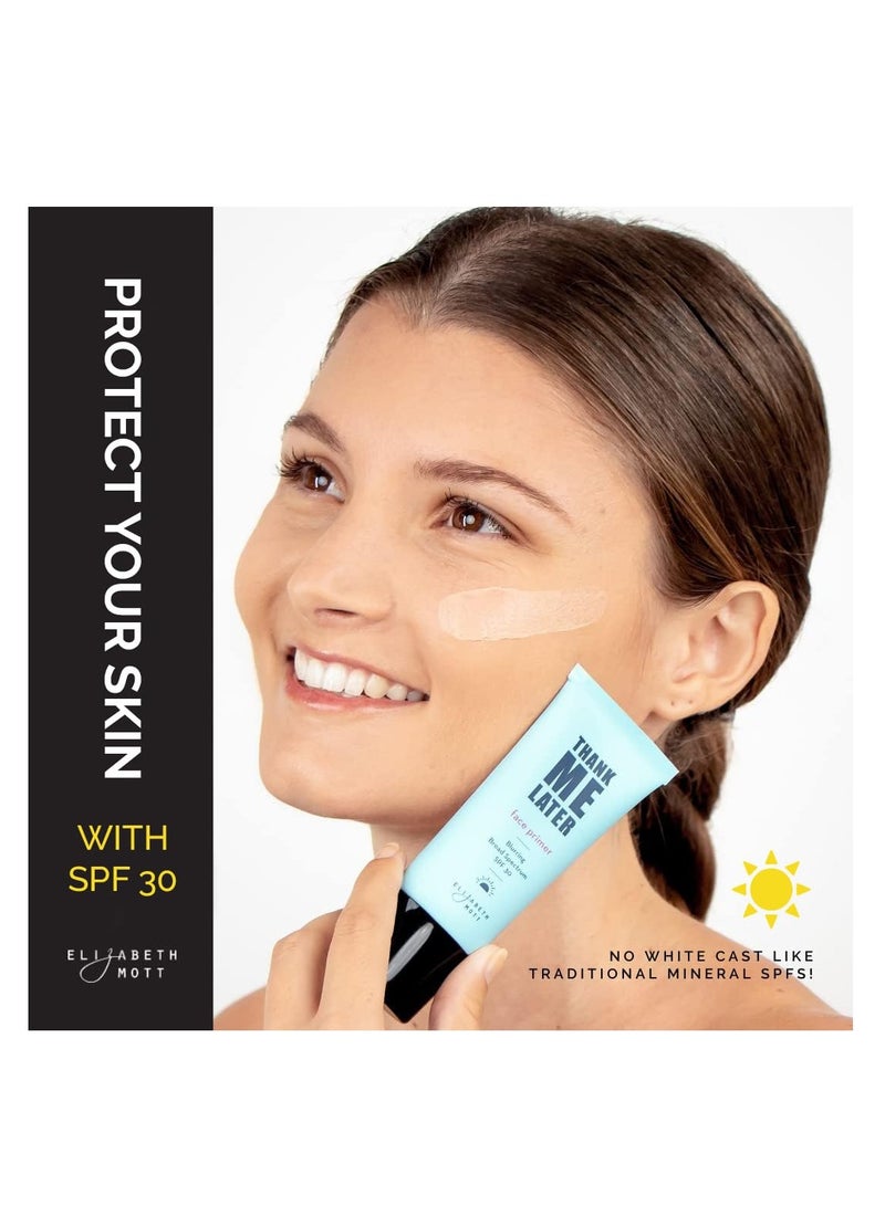 Elizabeth Mott Thank Me Later Blurring Face Primer SPF30 - Liquid Base Primer for Perfect Skin Makeup Application and All-Day Wear - Cruelty-Free Long Lasting Hydrating Power Grip Formula, 30g