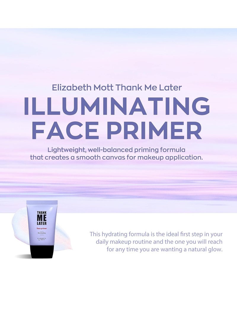 Elizabeth Mott Thank Me Later Illuminating Face Primer - Base Skin Color Correcting Primer for Poreless Makeup Application & Hydrating Tinted Glow - Cruelty-Free Long Lasting Power Grip Formula, 30g