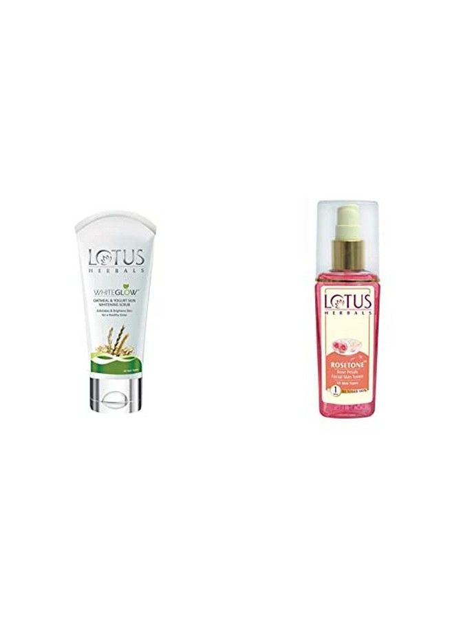 Lotus Herbals White Glow Oatmeal And Yogurt Skin Whitening Scrub 100G And Lotus Herbals Rosetone Rose Petals Facial Skin Toner 100Ml