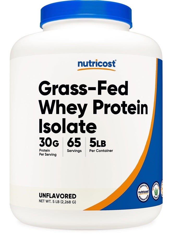 Grass-Fed Whey Protein Isolate (Unflavored) 5LBS - rBGH Free, Non-GMO & Gluten Free