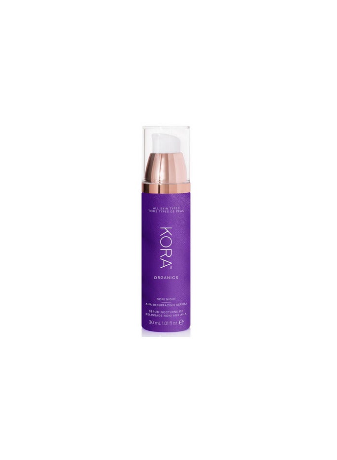 Kora Organics Noni Night AHA Resurfacing Serum 30ml