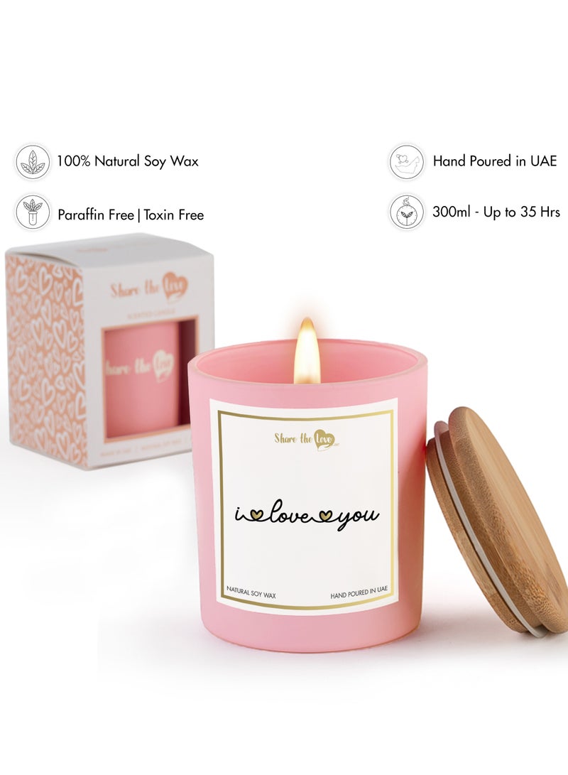 I Love you - Luxury Soywax Candle