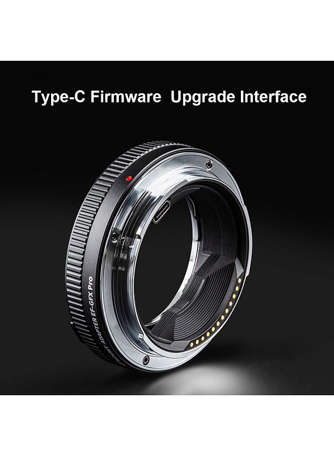 EF-GFX Pro Auto Focus Lens Mount Adapter Ring Anti-shake EXIF Transmission Type-C Upgrade Replacement for Canon EF/EF-S Lens to Fuji GFX Medium Format Cameras