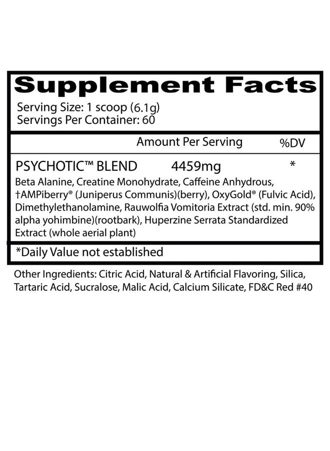 Psychotic, High Stimulant Pre Workout Powder, Extreme Lasting Energy, Focus and Endurance with Beta Alanine, Creatine Monohydrate, DMAE, 60 Srvgs