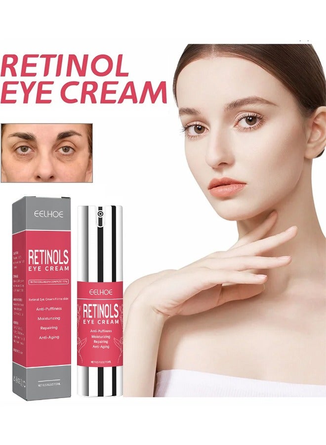 Retinols Eye Cream -for Dark Circles and Puffiness, Anti Aging Eye Cream with Hyaluronic Acid and Collagen, Under Eye Cream Dark Circles and Puffiness,Anti-aging  Reduces Wrinkles 15ml