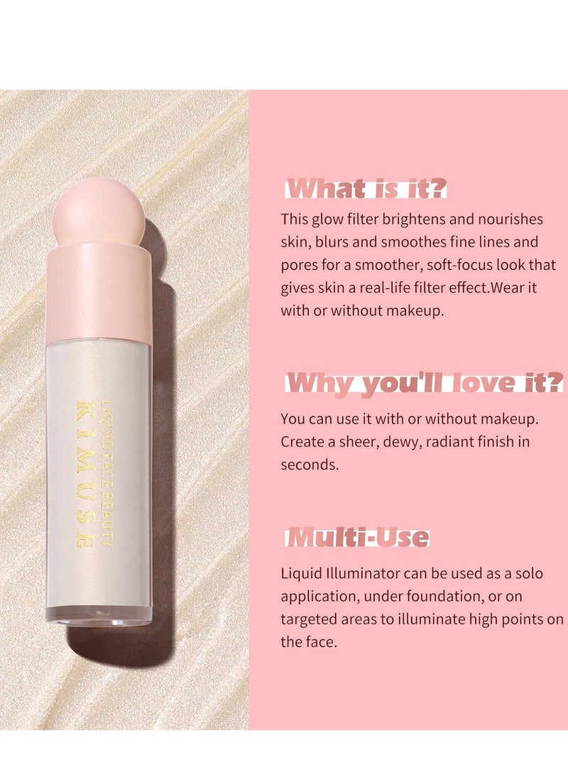 Natural Glow Liquid Filter, Complexion Booster For A Glowing, Weightless Liquid Highlighter Primer, Foundation Face Primer For a Long-Wear Radiant Glow Soft-Focus Look, Vegan & Cruelty-Free