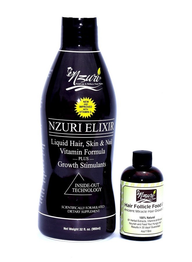 Nzuri Elixir Hair Skin And Nail With Vitamin D 32 Oz + Nzuri Hair Follicle Food 61 Ancient Miracle Hair Growth Oil 4Oz Vitamins To Make Hair Grow Long Intense Grow Long Hair Supplements Combo Pack