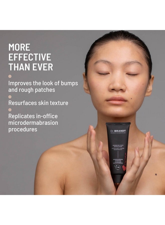 Dr. Brandt Microdermabrasion Renewing Face Exfoliator Reduces Dull Skin Uneven Texture Fine Lines Acne Scars And Wrinkles 2 Oz 60 G