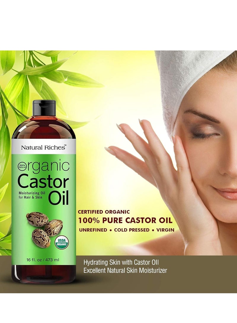 Natural Riches Organic Castor Oil Cold pressed USDA certified for Dry Skin Hair Loss Dandruff Thicker Hair - Moisturizes Skin Helps Hair growth Thicker Eyelashes Eyebrows Hexane free16 fl. oz.