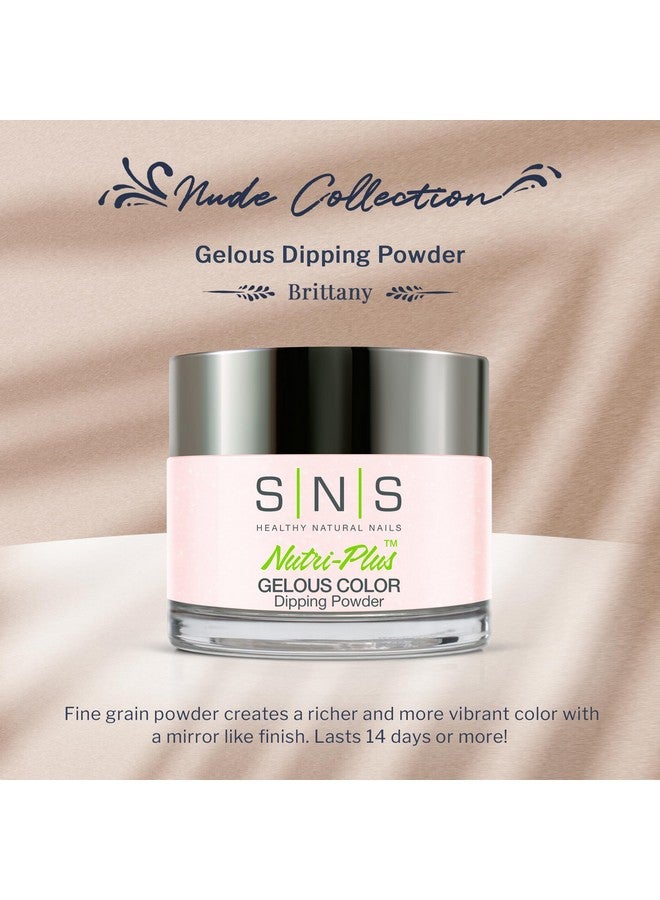 Sns Nail Dip Powder Gelous Color Dipping Powder Brittany (Natural Nudes/Pastel Shimmer) Longlasting Dip Nail Color Lasts 14 Days Lowodor & No Uv Lamp Required 1 Oz