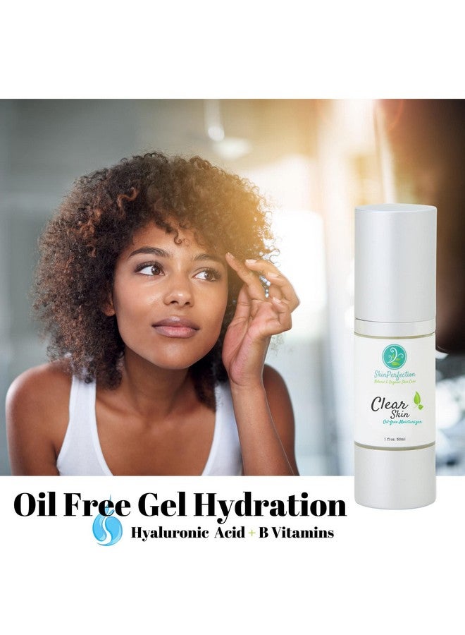 Clear Skin Oil Free Facial Moisturizer Nongreasy Formula Great For Oily Skin Hydration With Hyaluronic Acid Skin Calming Vitamin B5 Light Gel With Hyaluronic Acid