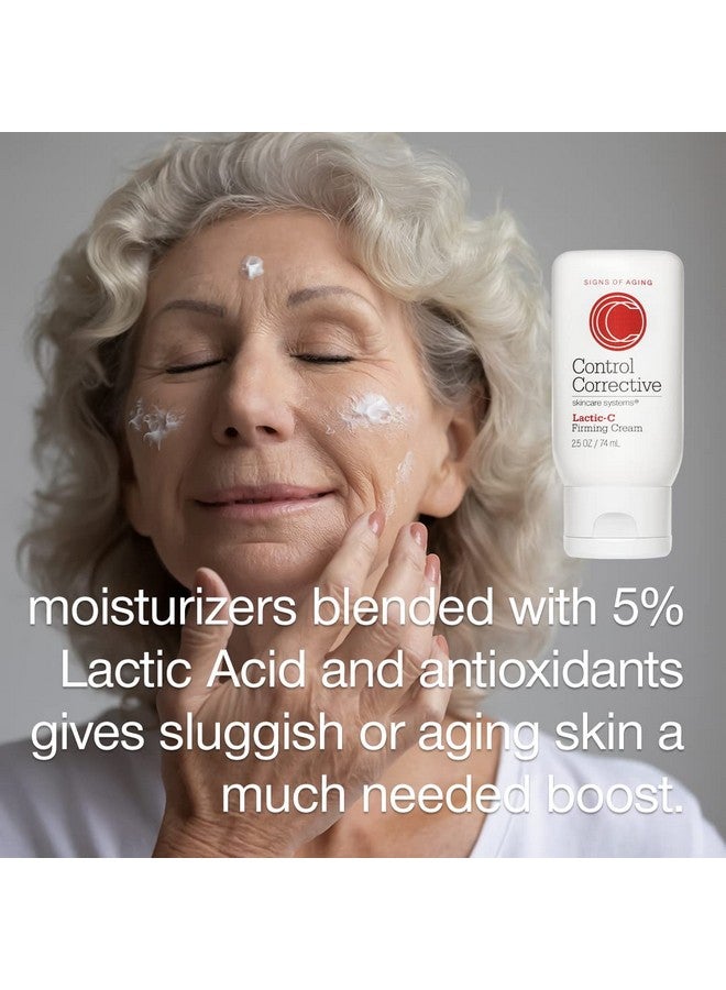 Control Corrective Lacticc Firming Cream 2.5 Oz 5% Lacticacid Based Antiaging Moisturizer Hydrates Nourishes Tones Balances Combined With Vitamin C To Brighten And Smooth The Complexion
