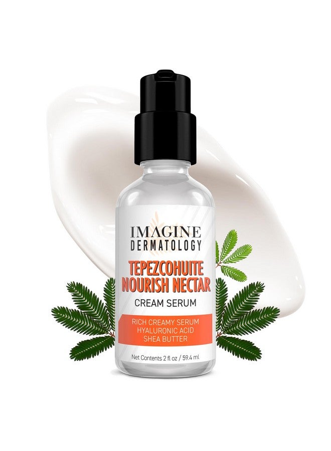 Tepezcohuite Nourish Nectar Concentrated Hyaluronic Acid Shea Butter Cream Serum Moisturizer Mimosa Tenuiflora Bark Extract Used By Mayan Healers Unscented Paraben Free Made In Usa 2 Fl Oz/ 59.4 Ml