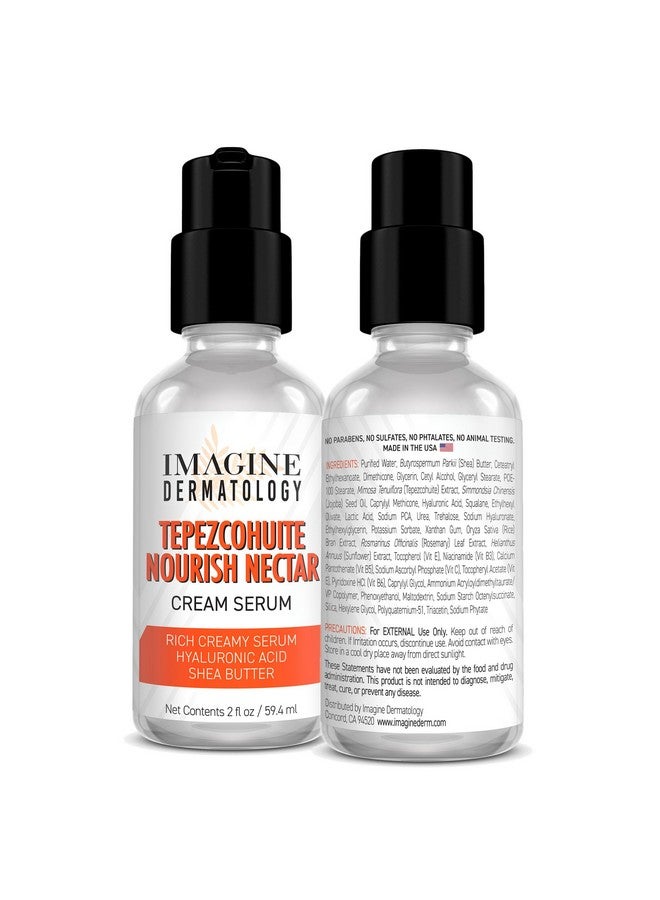 Tepezcohuite Nourish Nectar Concentrated Hyaluronic Acid Shea Butter Cream Serum Moisturizer Mimosa Tenuiflora Bark Extract Used By Mayan Healers Unscented Paraben Free Made In Usa 2 Fl Oz/ 59.4 Ml