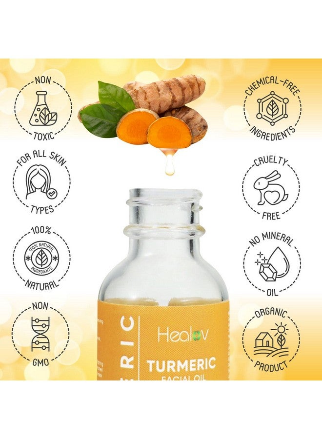 Turmeric Oil For Face & Body All Natural Turmeric Skin Brightening Oil For Dark Spots Turmeric Facial Repair Serum Cleanses Skin Fights Acne Evens Tone Heals Scars Turmeric Serum For All Skin