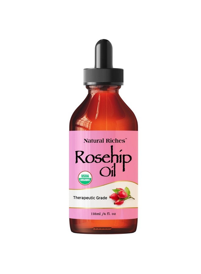 Organic Rosehip Seed Oil For Face 100% Pure Natural Cold Pressed Unrefined Nongmo Carrier Oil For Skin Hair & Nails. 4 Fl Oz.