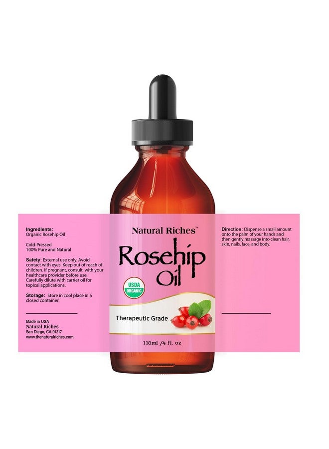 Organic Rosehip Seed Oil For Face 100% Pure Natural Cold Pressed Unrefined Nongmo Carrier Oil For Skin Hair & Nails. 4 Fl Oz.