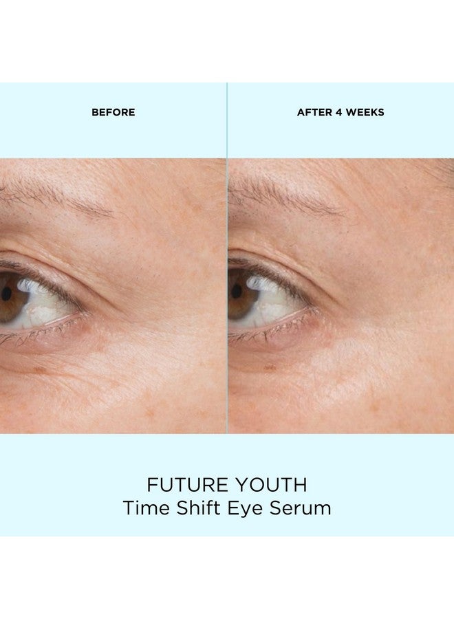 Beauty Future Youth Time Shift Eye Serum Brighten Dark Circles Improve Fine Lines Ectoin Lightweight Fragrance Free Hydrating Youthful Skin Firming Vegan Cruelty Free