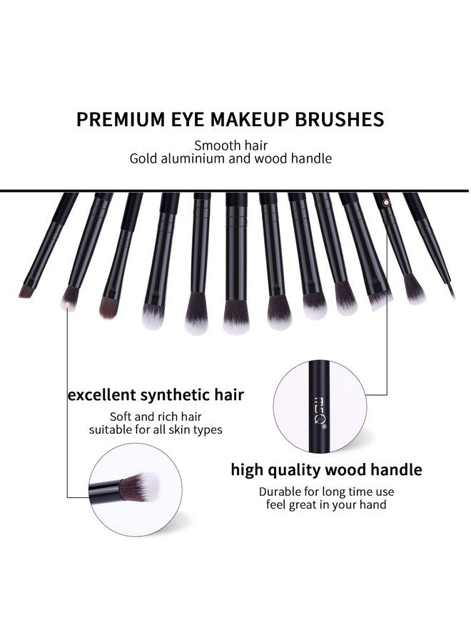 Eye Makeup Brushes 12Pcs Eyeshadow Makeup Brushes Set With Soft Synthetic Hairs & Real Wood Handle For Eyeshadow Eyebrow Eyeliner Blending(Black Without Bag)