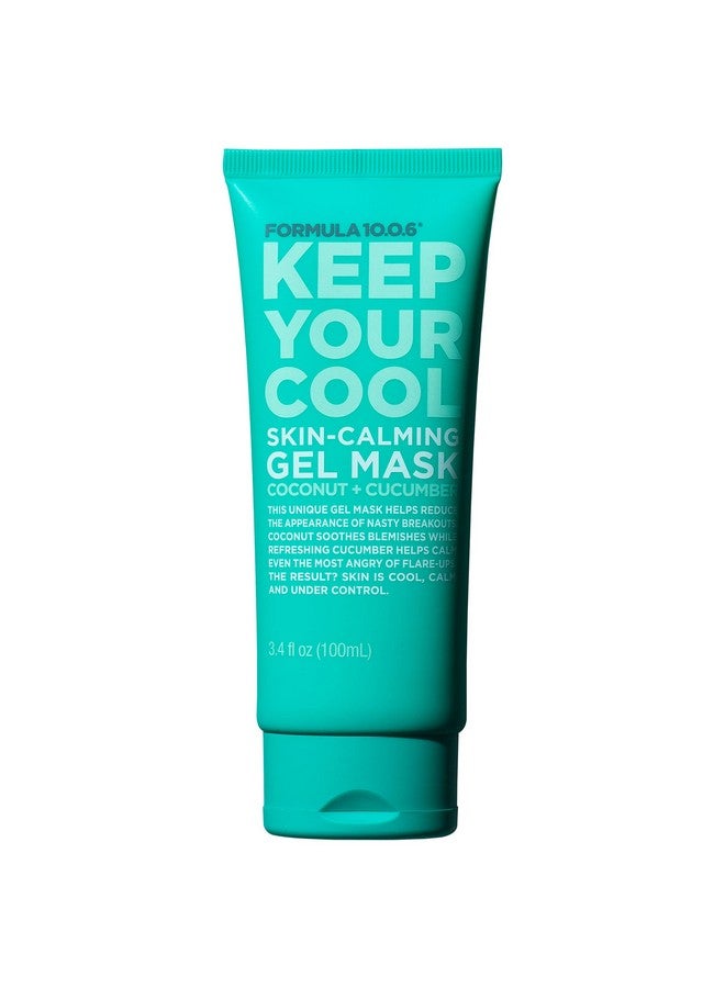 Keep Your Cool Skincalming Gel Mask Refreshing Gel Mask That Soothes Blemishes And Calms The Skin Vegan Parabenfree Sulfatefree & Crueltyfree 3.4 Fl Oz