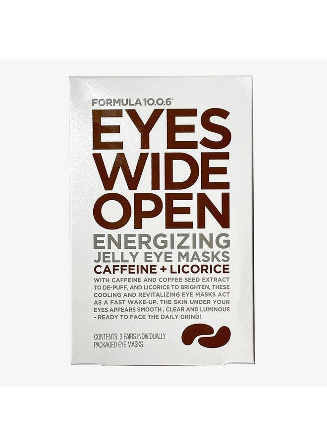 Eyes Wide Open Energizing Jelly Eye Masks Caffeine + Licorice 3 Pairs Of Individually Packaged Under Eye Masks.