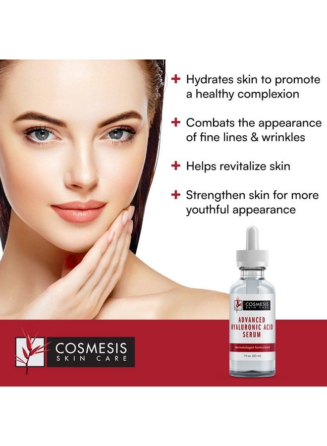 Advanced Hyaluronic Acid Serum Hydrates & Revitalizes Skin Reduces Fine Lines & Wrinkles 30Ml Cosmesis