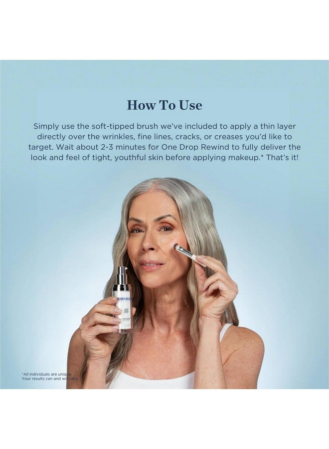 One Drop Rewind For Aging Skin Tightening Serum For Instant Smooth Skin Appearance Up To 8 Hours Target Fine Lines Wrinkles Crows Feet Smile & Frown Lines W/Argireline