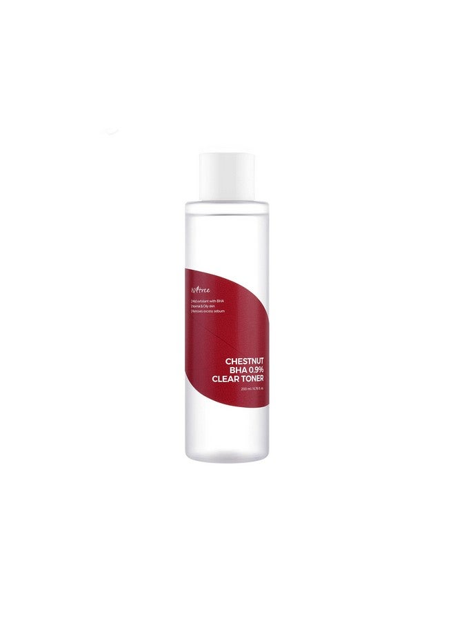 Chestnut Bha 0.9% Clear Toner 200Ml 6.76 Fl.Oz Mild Exfoliant With Bha Normal And Oily Skin Helps To Remove Excess Sebum